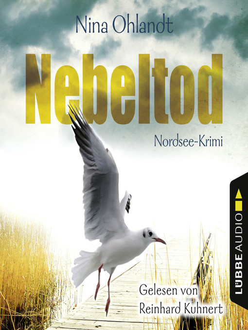 Title details for Nebeltod--John Benthiens dritter Fall. Nordsee-Krimi by Nina Ohlandt - Available